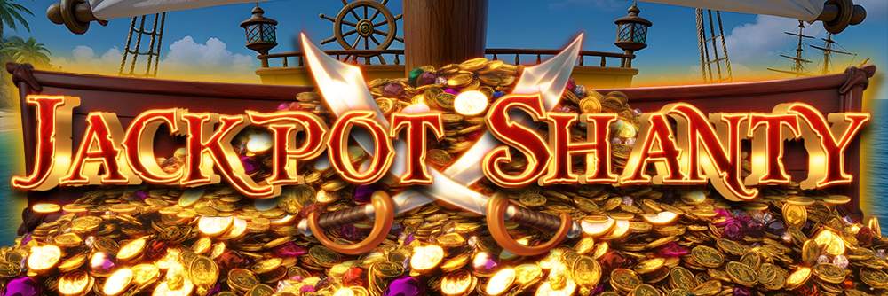 Jackpot Shanty expanded 1000x0334
