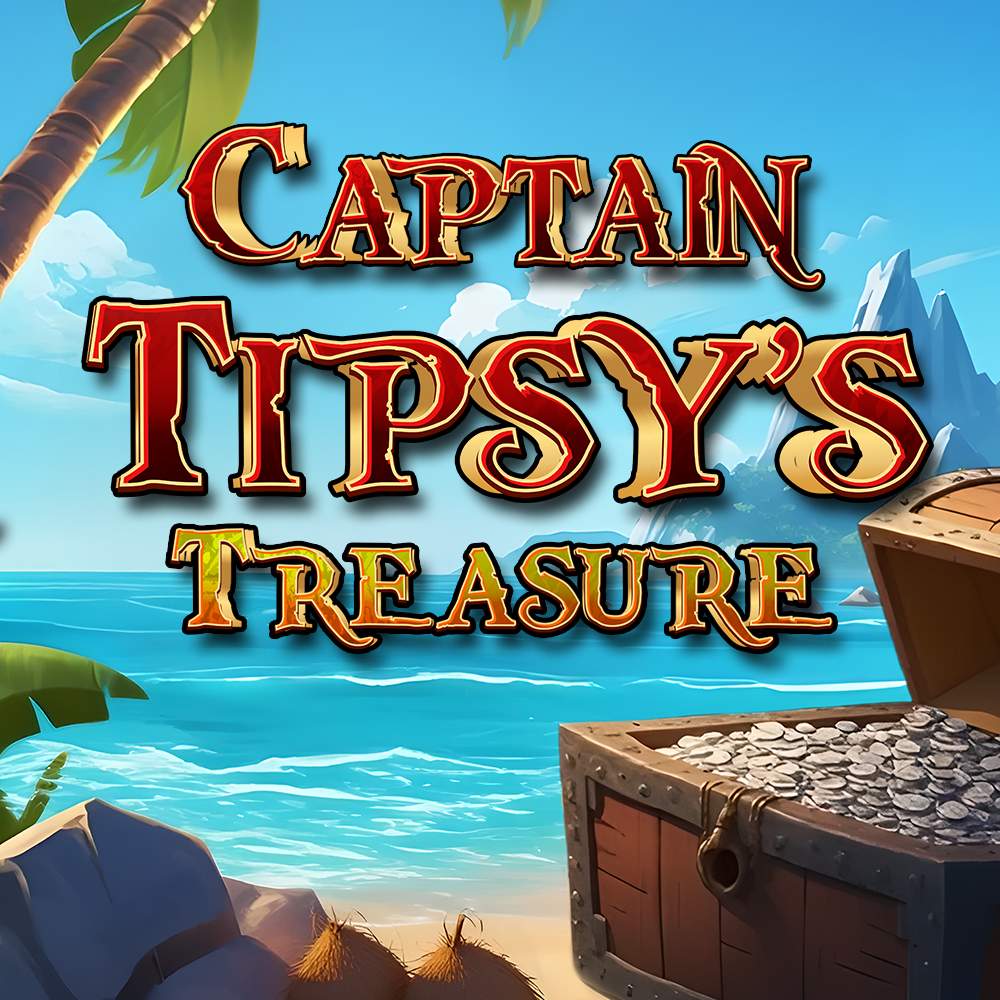 Captain Tipsey’s Treasure main 1000x1000