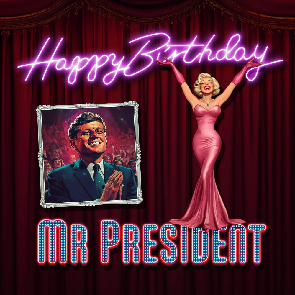 Happy Birthday Mr President main 1000x1000